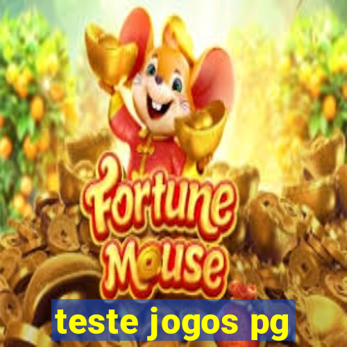 teste jogos pg